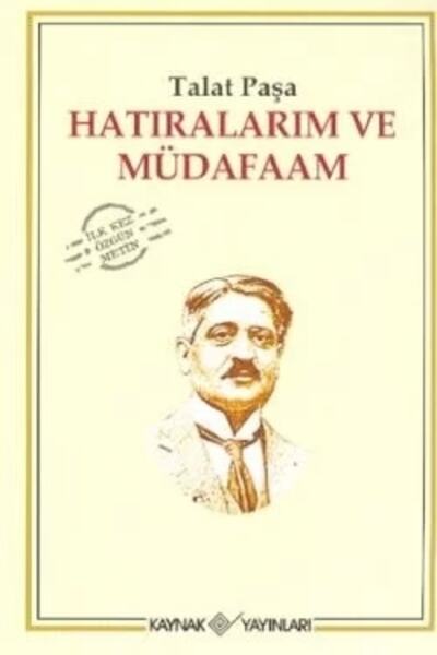 Kaynak Yayınları Hatıralarım Ve Müdafaam