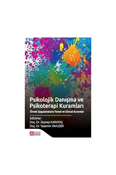 Pegem Akademi Yayıncılık Psikolojik Danışma Ve Psikoterapi Kuramları