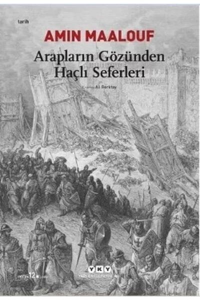 Yapı Kredi Yayınları Arapların Gözünden Haçlı Seferleri