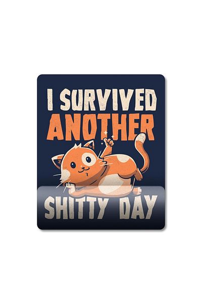 Pixxa I Survived Another Shitty Day - نموذج لوحة ماوس لدعم المعصم للقطط - 1