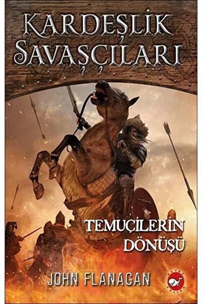 Beyaz Balina Yayınları Kardeşlik Savaşçıları 8 - Temuçilerin Dönüşü