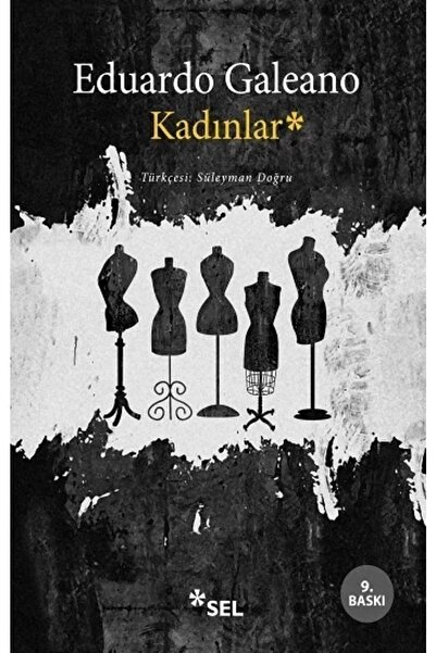 Genel Markalar Kadınlar - Eduardo Galeano