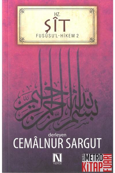 Genel Markalar İbnül Arabi Fususul Hikem 2. Fas - Hz. Şit