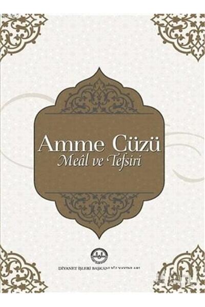 Diyanet İşleri Başkanlığı Amme Cüzü Meal ve Tefsiri