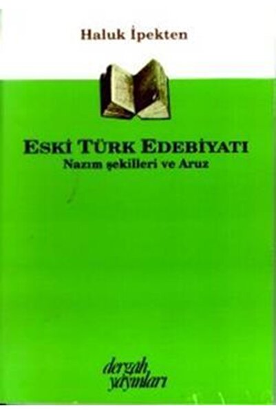 Dergah Yayınları Eski Türk Edebiyatı Nazım Şekilleri Ve Aruz -dergah