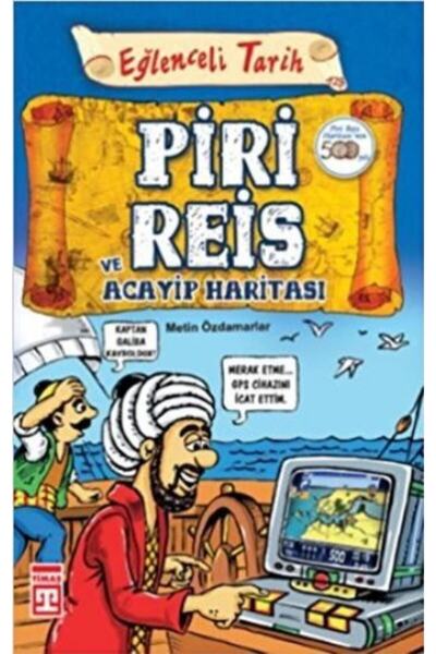Timaş Yayınları Piri Reis Ve Acayip Haritası - Metin Özdamarlar
