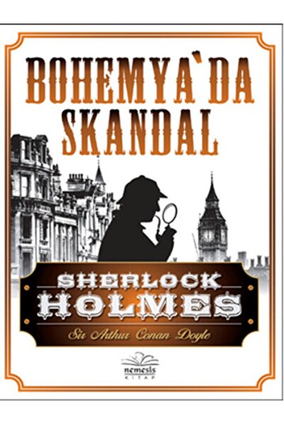 Nemesis Kitap Sherlock Holmes - Bohemya'da Skandal