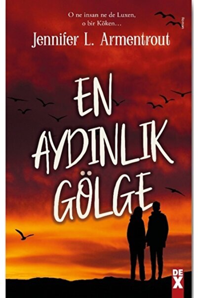 Dex Kitap En Aydınlık Gölge /jennifer L. Armentrout /