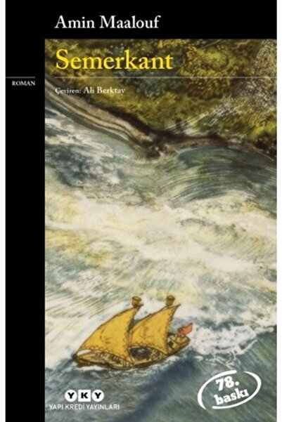 Yapı Kredi Yayınları Semerkant / Amin Maalouf / ( Yky )