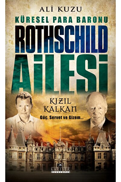 Genel Markalar Küresel Para Baronu Rothschild Ailesi Ali Kuzu - Ali Kuzu