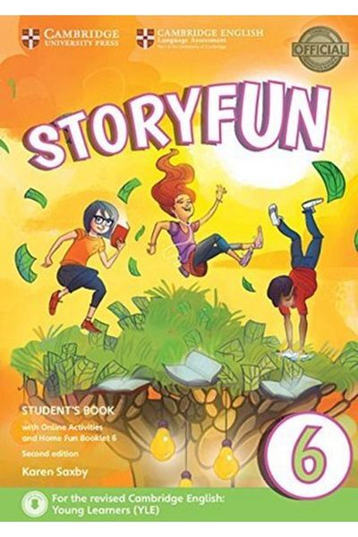 Cambridge University Press Storyfun 6 Student's Book With Online Activities And Home Fun Booklet 6 Second Edition