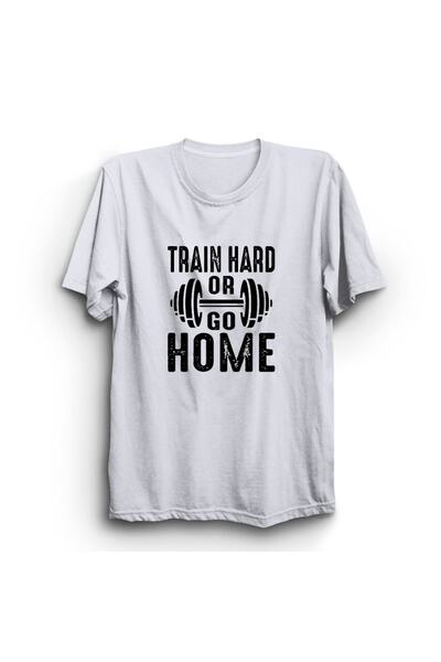 The Fame Train Hard Or Go Home, Muncă strânsă sau Du-te acasă, Tricou de fitness