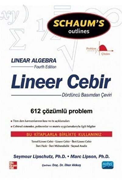 Nobel Akademik Yayıncılık Lineer Cebir - Linear Algebra - Schaum's 9786051335216