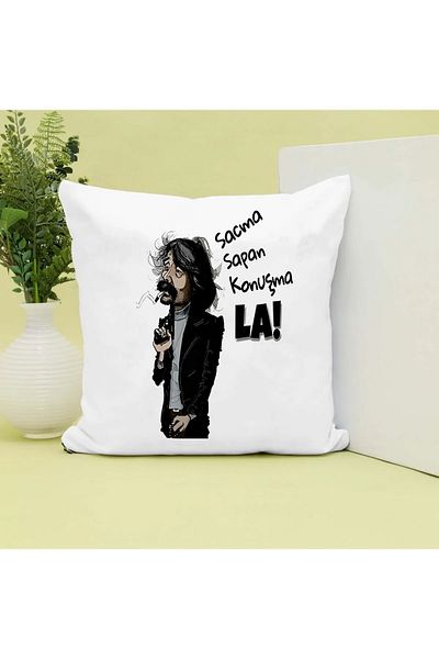 GünayStore Don't Talk Nonsense La! Written by Behzat Ç. Printed Gift Pillow
