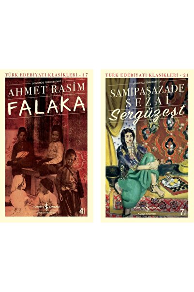 TÜRKİYE İŞ BANKASI KÜLTÜR YAYINLARI Sergüzeşt (günümüz Türkçesiyle) + Falaka-...