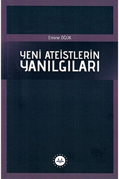 Diyanet İşleri Başkanlığı Yeni Ateistlerin Yanılgıları / Emine Öğük / / 97862...