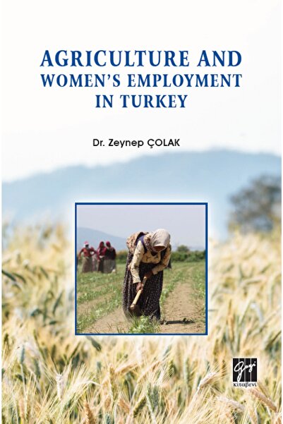 Genel Markalar Agriculture And Women's Employment In Turkey - - Zeynep Çolako...