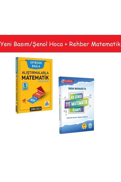 Şenol Hoca Alıştırmalarla Matematik - 1 & Rehber Matematik 49 Günde Tyt Matem...