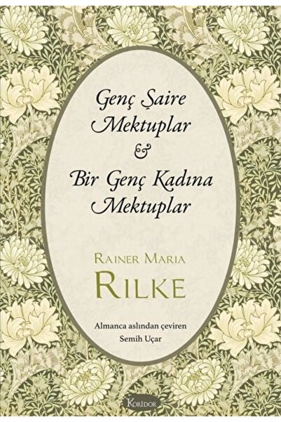 Koridor Yayıncılık Genç Şaire Mektuplar - Bir Genç Kadına Mektuplar - Bez Ciltli