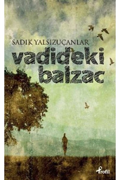 Profil Kitap Vadideki Balzac