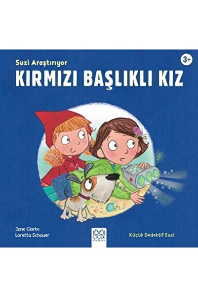 1001 Çiçek Kitaplar Suzi Araştırıyor Kırmızı Başlıklı Kız