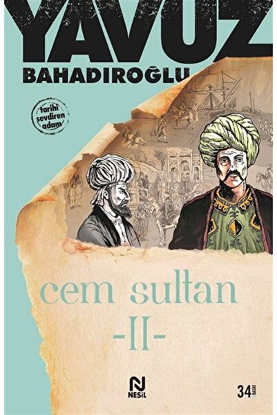 Nesil Yayınları Cem Sultan Cilt: 2 Nesil Yayınları (Korunaklı Poşetle)