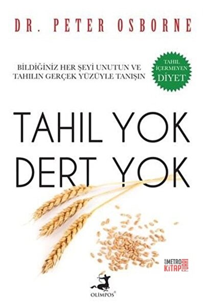 Olimpos Yayınları Tahıl Yok Dert Yok kitabı / Peter Osborne / Olimpos Yayınları