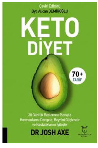 Akademisyen Kitabevi Keto Diyet / Josh Axe / / 9786257707008