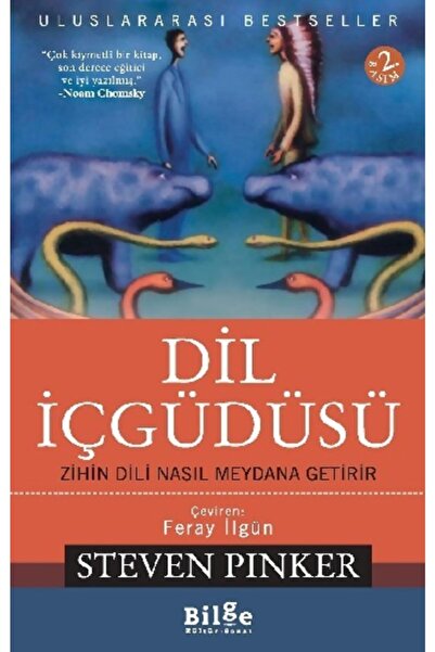 Bilge Kültür Sanat Dil İçgüdüsü & Zihin Dili Nasıl Meydana Getirir