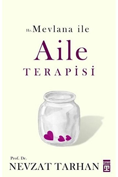 Timaş Yayınları Hz. Mevlana Ile Aile Terapisi