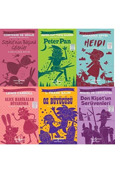 TÜRKİYE İŞ BANKASI KÜLTÜR YAYINLARI Çocuk Klasikleri 6 Kitap Set Heidi-alice Harikalar Diyarında-oz Büyücüsü-don Kişot'un Serüvenleri