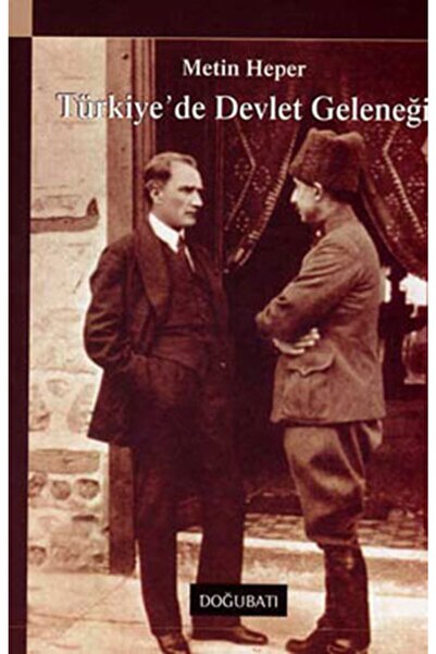 Doğu Batı Yayınları Türkiye De Devlet Geleneği