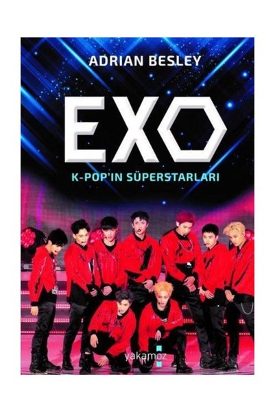 Yakamoz Yayınları Exo K Pop'ın Süperstarları