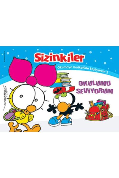 Mart Yayınları Sizinkiler - Okulumu Seviyorum / Salih Memecan / / 9789759009861