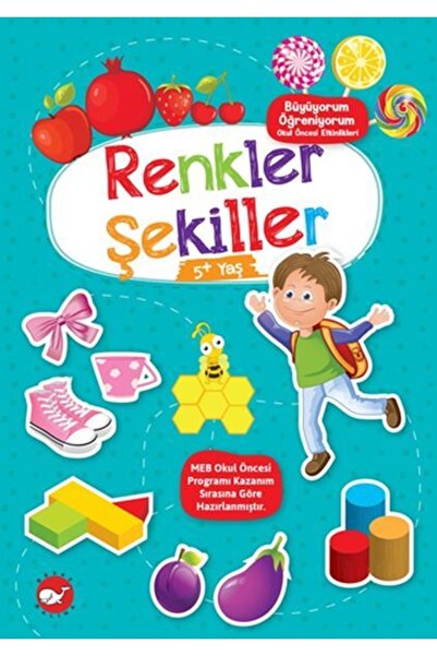 Beyaz Balina Yayınları Büyüyorum Öğreniyorum Okul Öncesi Etkinlikleri - Renkl...