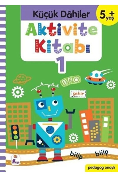 İndigo Kitap Küçük Dahiler Aktivite Kitabı 1 (5+ Yaş)