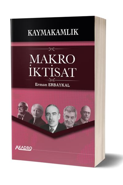 A Kadro Yayınları Kaymakamlık Sınavına Hazırlık Makro Iktisat