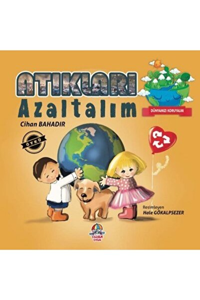 Yağmur Çocuk Atıkları Azaltalım - Dünyamızı Koruyalım