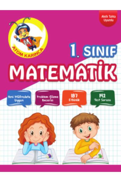 Atom Karınca Yayınları 1. Sınıf Matematik Etkinlikli Soru Bankası (2. Dönem)