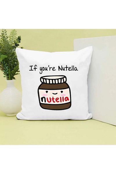 GünayStore Nutella Printed Gift Pillow with If You're Nutella Written