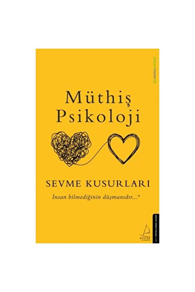 FOM Kitap Müthiş Psikoloji - Sevme Kusurları