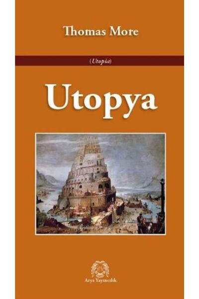 Arya Yayıncılık Ütopya - Thomas More