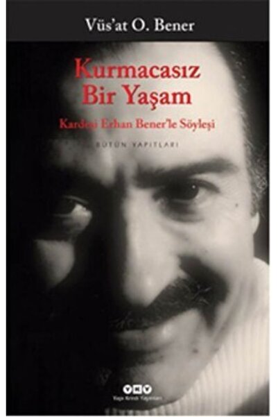 Yapı Kredi Yayınları Kurmacasız Bir Yaşam