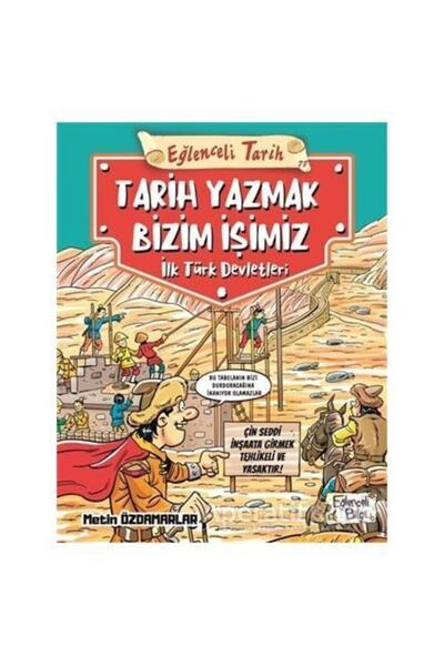 Timaş Yayınları Eğlenceli Tarih: Tarih Yazmak Bizim Işimiz - Metin Özdamarlar...