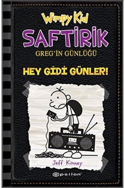 Epsilon Yayınları Hey Gidi Günler! : Saftirik Greg'in Günlüğü 10