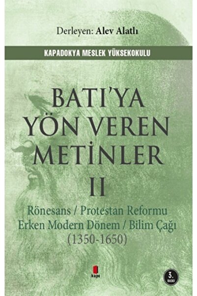 Kapı Yayınları Batı'ya Yön Veren Metinler 2 - Alev Alatlı 9786057838698
