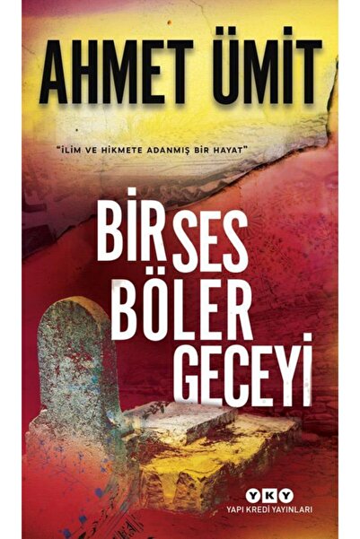 Yapı Kredi Yayınları Bir Ses Böler Geceyi