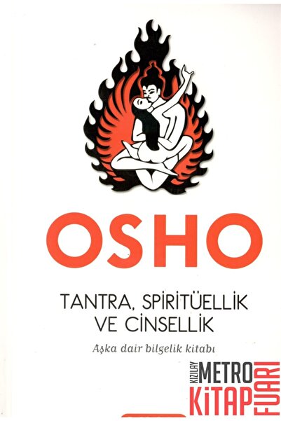 Genel Markalar Tantra, Spiritüellik Ve Cinsellik /osho (bhagwan Shree Rajneesh) / Yayınları
