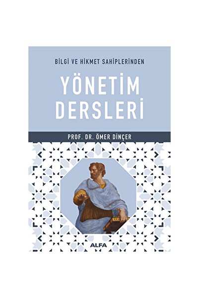 Alfa Yayınları Ömer Dinçer Yönetim Dersleri