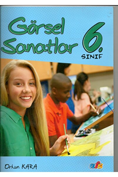 Afs Yayıncılık Görsel Sanatlar 6 Afs Yayınları